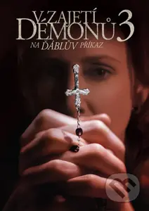 V zajetí démonů 3: Na Ďáblův příkaz - Michael Chaves - film z kategorie Thrillery a detektivky
