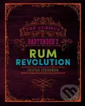 The Curious Bartender's Rum Revolution - Tristan Stephenson - kniha z kategorie Národní kuchyně