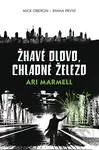 Žhavé olovo, chladné železo - Ari Marmell - kniha z kategorie Sci-fi a fantasy