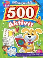 500 aktivít (Kniha nekonečných aktivít - psík) - kniha z kategorie Úkoly pro děti