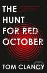 The Hunt for Red October - Tom Clancy