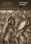 Svět Dona Quijota - Jaroslava Marešová - kniha z kategorie Reportáže a publicistika