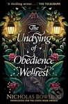 The Undying of Obedience Wellrest - Nicholas Bowling - kniha z kategorie Fantasy