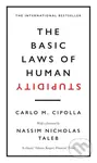 The Basic Laws of Human Stupidity - Carlo M. Cipolla