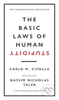 The Basic Laws of Human Stupidity - Carlo M. Cipolla - kniha z kategorie Humanitní a společenské vědy