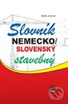 Slovník nemecko / slovenský stavebný - Marta Juríková - kniha z kategorie Jazykové učebnice a slovníky
