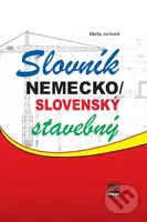 Slovník nemecko / slovenský stavebný - Marta Juríková - kniha z kategorie Jazykové učebnice a slovníky