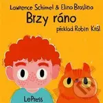 Brzy ráno - Lawrence Schimel, Elina Braslina (ilustrácie)