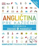 Angličtina pre každého: Učebnica - Úroveň 4 - Pokročilý - kniha z kategorie Jazykové učebnice a slovníky