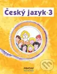 Český jazyk 3 (3. ročník) - Hana Mikulenková, Radek Malý - kniha z kategorie 1. stupeň