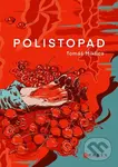 Polistopad - Tomáš Miklica