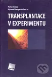 Transplantace v experimentu - Peter Baláž, Hynek Mergental a kol. - kniha z kategorie Chirurgie
