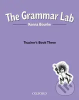 The Grammar Lab 3 Teacher´s Book - Kenna Bourke - kniha z kategorie Jazykové učebnice a slovníky