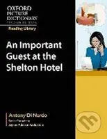 Oxford Picture Dictionary - Reading Library: Readers Workplace Reader An Important Guest at the Shelton Hotel - kniha z kategorie Jazykové učebnice a…