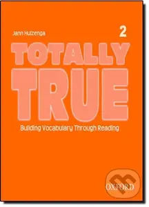 Totally True 2: Audio CD - Jann Huizenga - audiokniha z kategorie Jazykové učebnice a slovníky