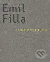 Emil Filla: Z holandských zápisníků - Emil Filla - kniha z kategorie Dějiny umění