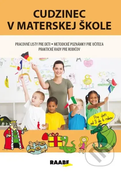 Cudzinec v materskej škole - Jana Rohová - kniha z kategorie Úkoly pro děti