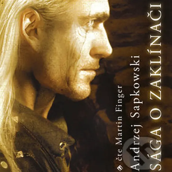 Sága o Zaklínači - Andrzej Sapkowski - audiokniha z kategorie Fantasy