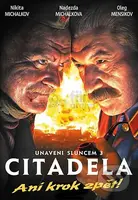 Unaveni sluncem 3: Citadela - Nikita Michalkov - film z kategorie Akční thrillery