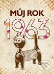 Můj rok 1963 - Alena Breuerová - kniha z kategorie Historie