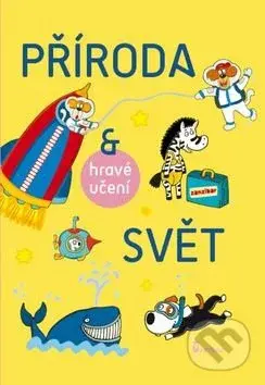 Příroda a svět (Hravé čtení) - kniha z kategorie Naučné knihy