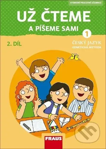 Už čteme a píšeme sami - Český jazyk 1 (Genetická metoda) - kniha z kategorie 1. stupeň