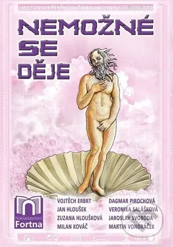 Nemožné se děje - Vojtěch Erbrt, Jan Hloušek, Zuzana Hloušková - kniha z kategorie Beletrie