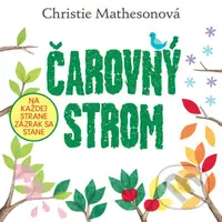 Čarovný strom - Christie Matheson - kniha z kategorie Beletrie pro děti