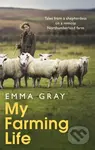 My Farming Life (Tales from a shepherdess on a remote Northumberland farm) - kniha z kategorie Přírodní vědy a technika
