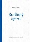 Rodinný sjezd - Ivan Kraus