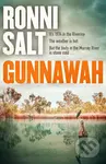 Gunnawah (A captivating and compulsive crime thriller about guns, drugs and a young woman dead on the money) - kniha z kategorie Detektivky,…