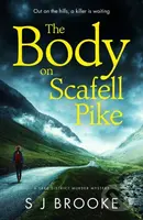 The Body on Scafell Pike (the first of a gripping and atmospheric new Lake District mystery series) - kniha z kategorie Detektivky, thrillery a horory