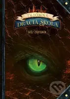 Tajomná dračia škola: Môj zápisník - Emily Skye