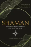 Shaman - Yaâ€™Acov Darling Khan