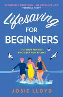 Lifesaving for Beginners - Lloyd Josie