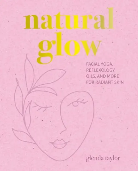 Natural Glow - Glenda Taylor
