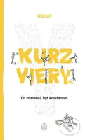 YOUCAT Kurz viery - Bernhard Meuser - kniha z kategorie Duchovní život