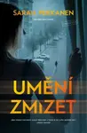 Umění zmizet (Defekt) - Sarah Pekkanen