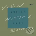 Julian Lage: View With A Room LP - Julian Lage