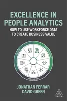 Excellence in People Analytics - David Green, Jonathan Ferrar