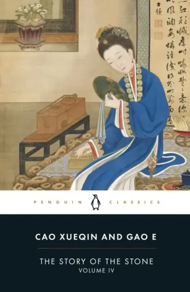 The Story of the Stone (Volume IV) - Cao Xueqin