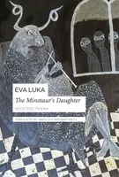 The Minotaurâ€™s Daughter - Eva Luka