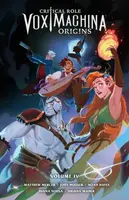 Critical Role: Vox Machina Origins Volume IV - Jody Houser, Diana Sousa, Noah Hayes