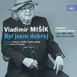 Vladimír Mišík, Ondřej Bezr, Viktor Dvořák – Mišík, Bezr: Byl jsem dobrej