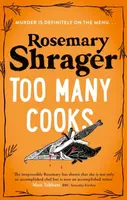 Too Many Cooks - Rosemary Shrager