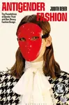 Antigender Fashion - Judith  Beyer