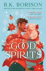 Good Spirits - B.K. Borisonová