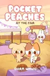 Pocket Peaches: At the Fair - Dora Wang - kniha z kategorie Beletrie pro děti