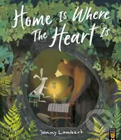Home Is Where The Heart Is - Jonny Lambert - kniha z kategorie Pro děti