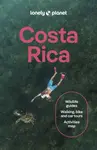 Lonely Planet Costa Rica - Lonely Planet, Anna Kaminski, Sarah Gilbert, Elizabeth Lavis, Marco Ferrarese, Marisa Megan Paska, Christa Jimenez, Cassand